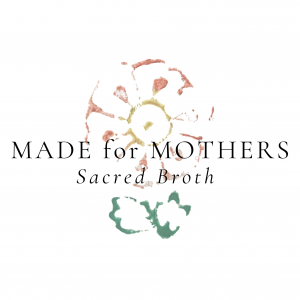 Made For Mothers