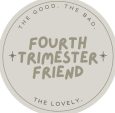 Fourth Trimester Friend