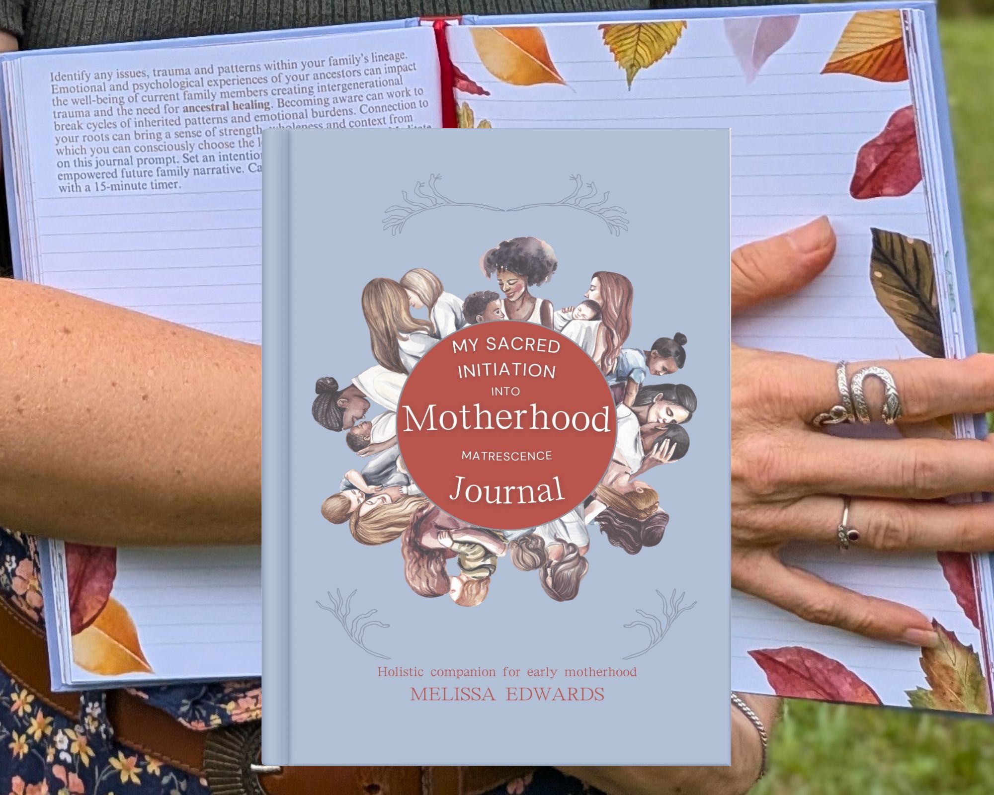 My Sacred Initiation Into Motherhood Matrescence Journal (Hardback) by Melissa Edwards – Motherwort and Child