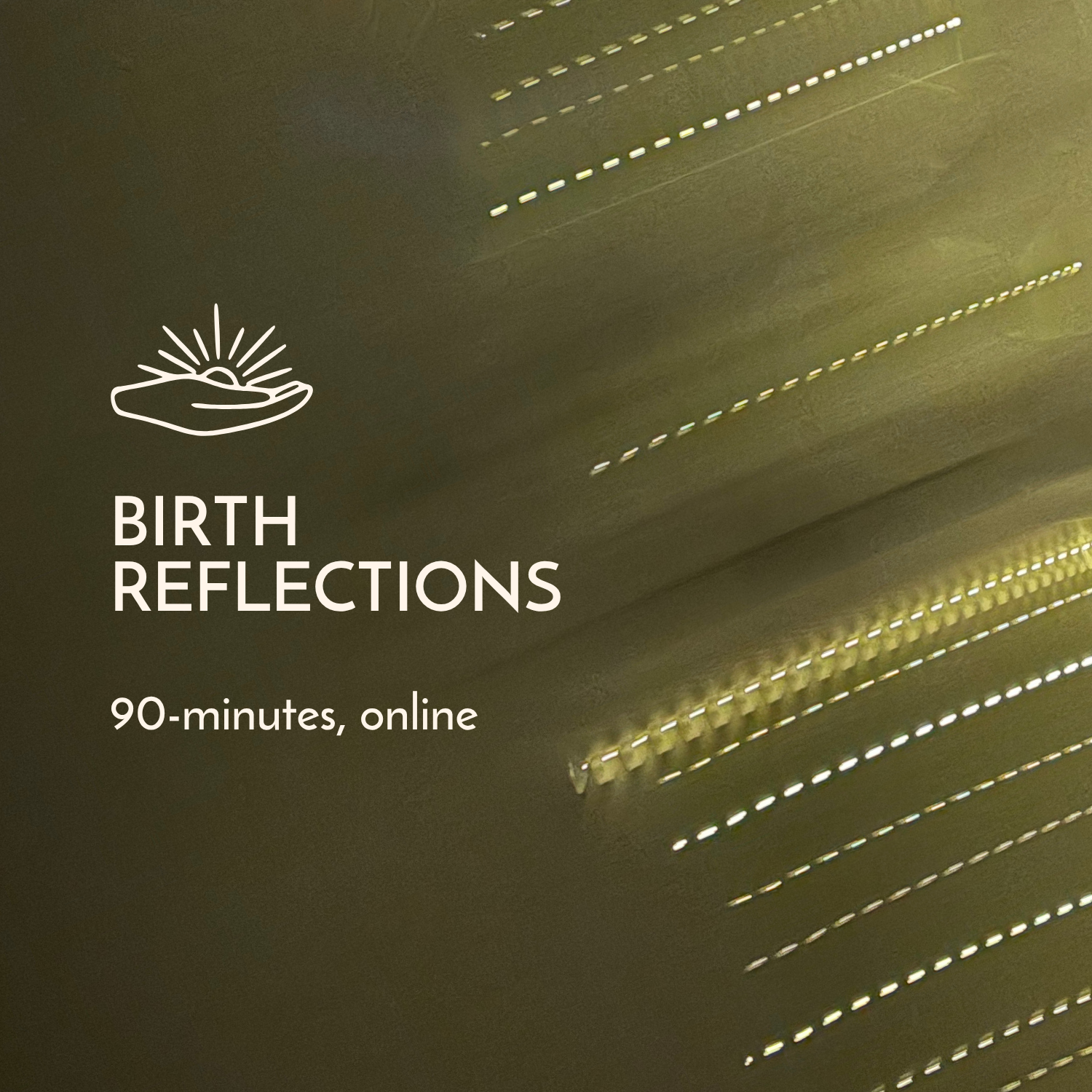Radiant Birth - Birth Reflections