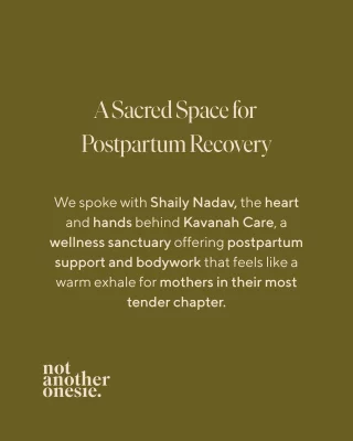 💫 A Sacred Space for Postpartum Recovery  In our ongoing series spotlighting the incredible services in our @notanotheronesie_ village, we spoke with Shaily Nadav,  the heart and hands behind @kavanah_care - a wellness sanctuary offering postpartum support and bodywork that feels like a warm exhale for mothers in their most tender chapter.  💫 Read the full article over on our ‘Learn’ section or get there easily via link in bio - articles and interviews.  💫 Find Kavanah Care on our beautiful directory of supportive services.  We felt so calm & nourished just hearing about the beautiful care and treatments they specialise in. 🙌  #sydneymums
#PregnancyAustralia
#FourthTrimester
#PostpartumCare
#AustralianMums
#NewMumLife
#LifeWithANewborn
#PostpartumRecovery
#WombHealing
#PostnatalMassage
#PregnancySupport
#MotherhoodAustralia
#SupportForMothers
#HonestMotherhood
#SelfCareForMums
#HealingAfterBirth
#ModernMotherhood
#Matrescence
#NourishTheMother
#GentleMotherhood